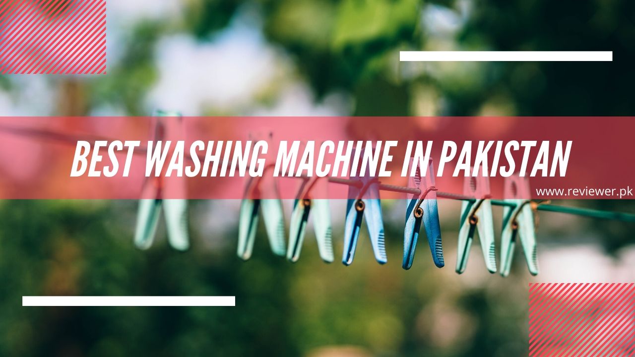 Automatic Washing Machine Best In Pakistan