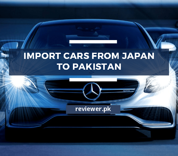 Import Cars From Japan To Pakistan