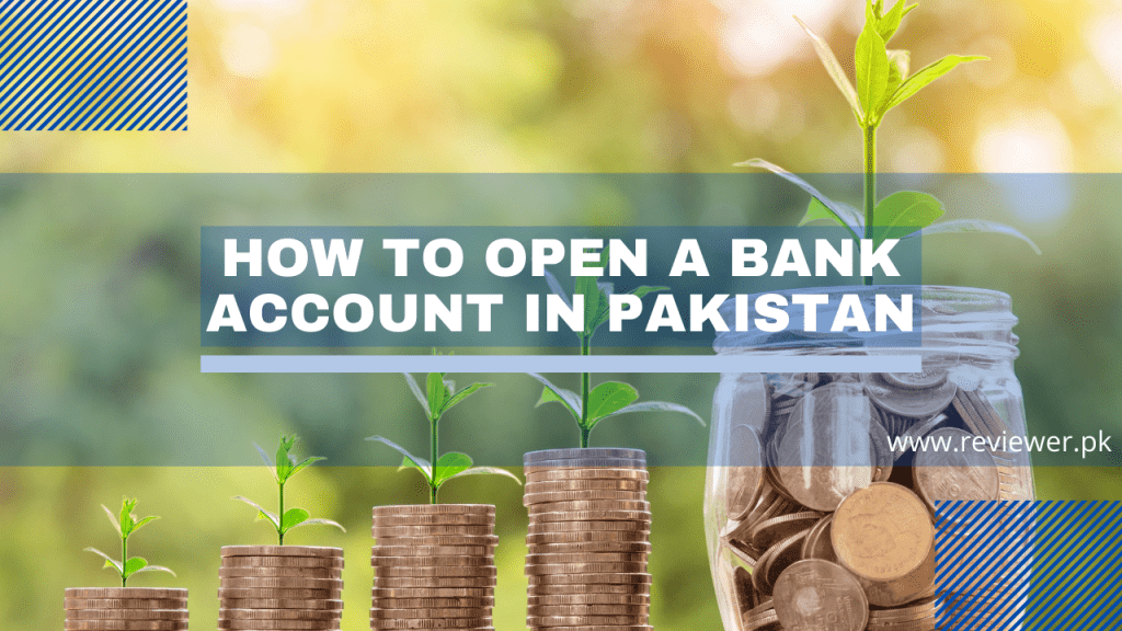 open bank account in Pakistan