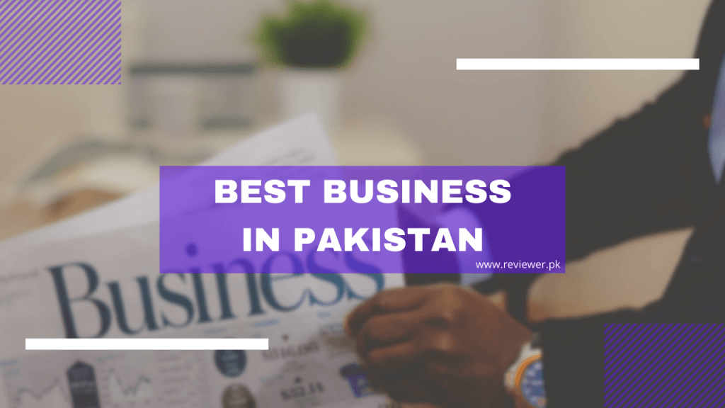 Best Business in Pakistan