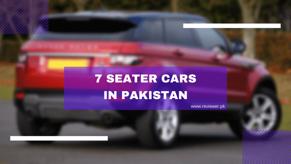 7 Seater Cars in Pakistan