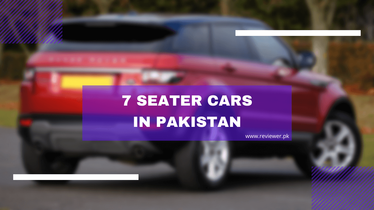 top 7 seater cars in pakistan